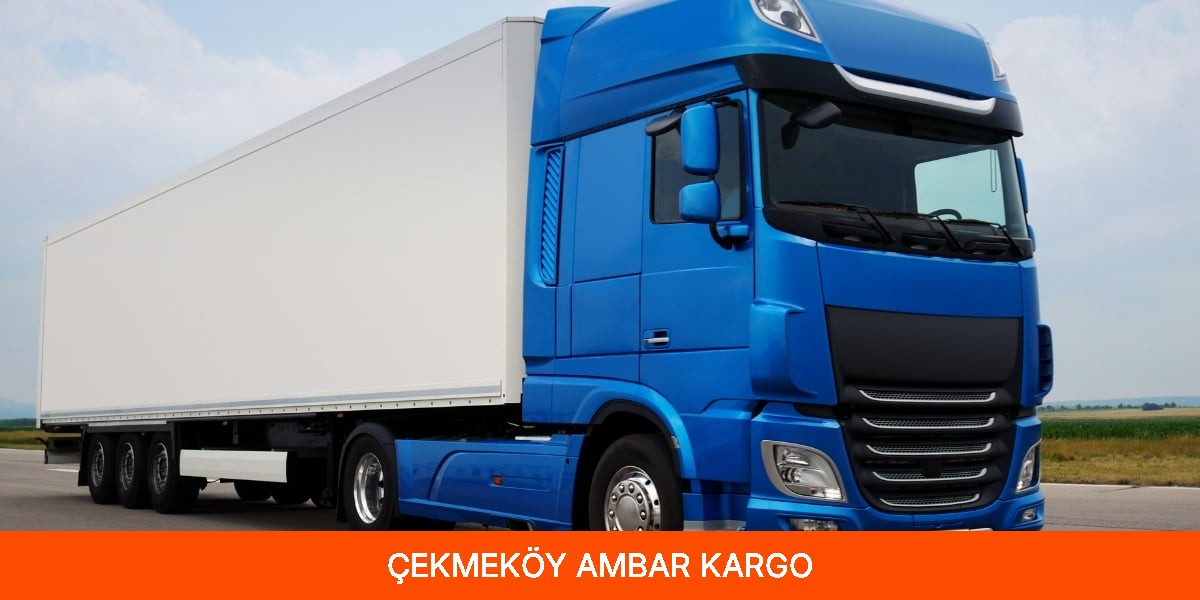 Çekmeköy Ambar Kargo