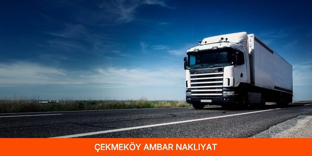 Çekmeköy Ambar Nakliyat